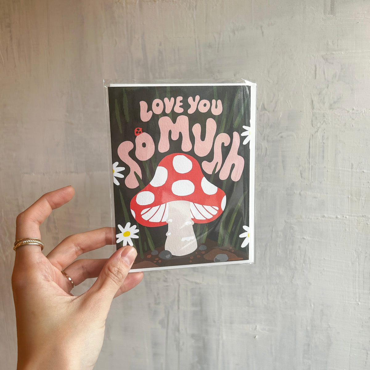 &quot;Love You So Mush&quot; Card