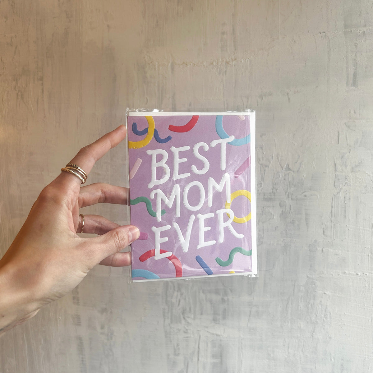 &quot;Best Mom Ever&quot; Card